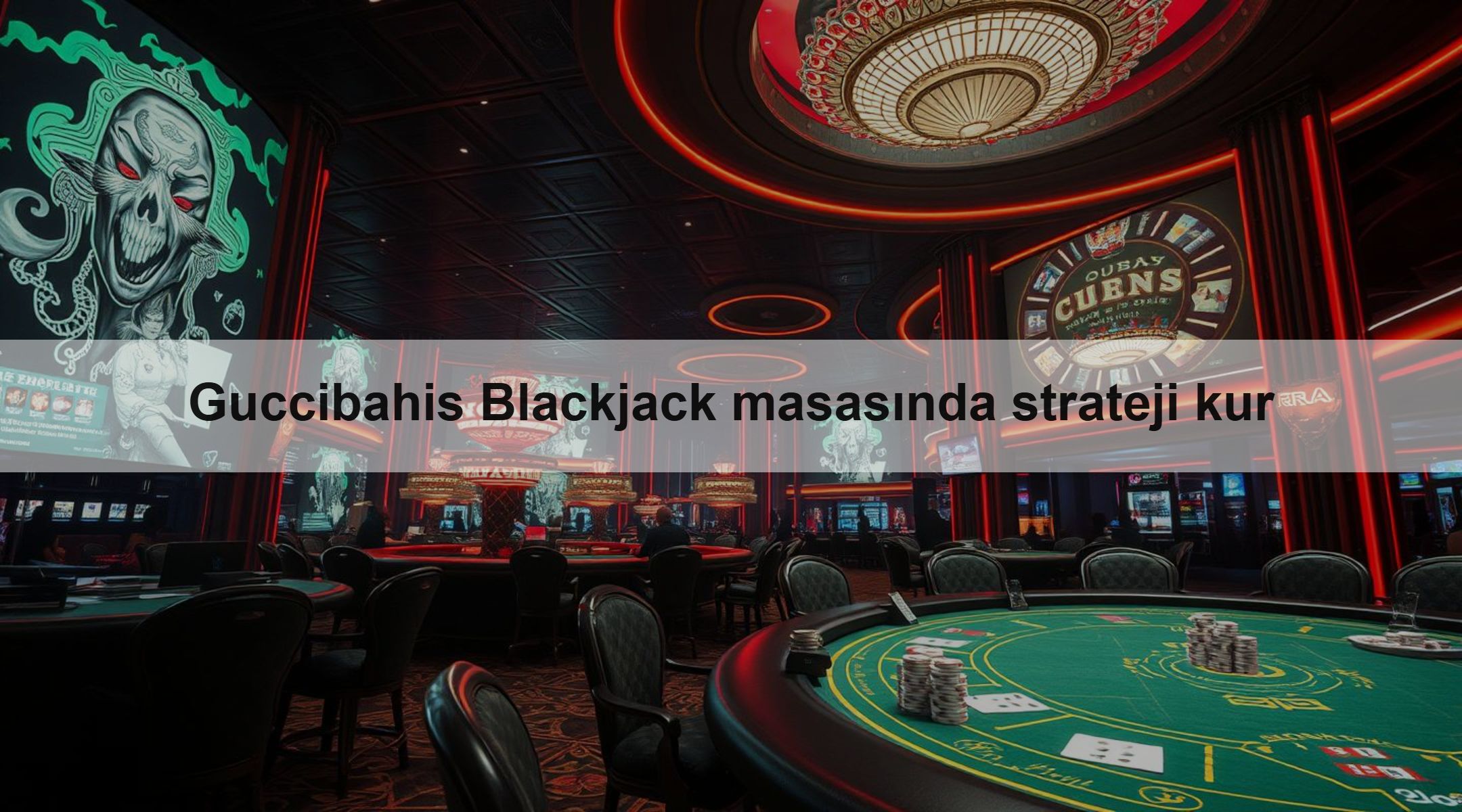Guccibahis Blackjack masasında strateji kur