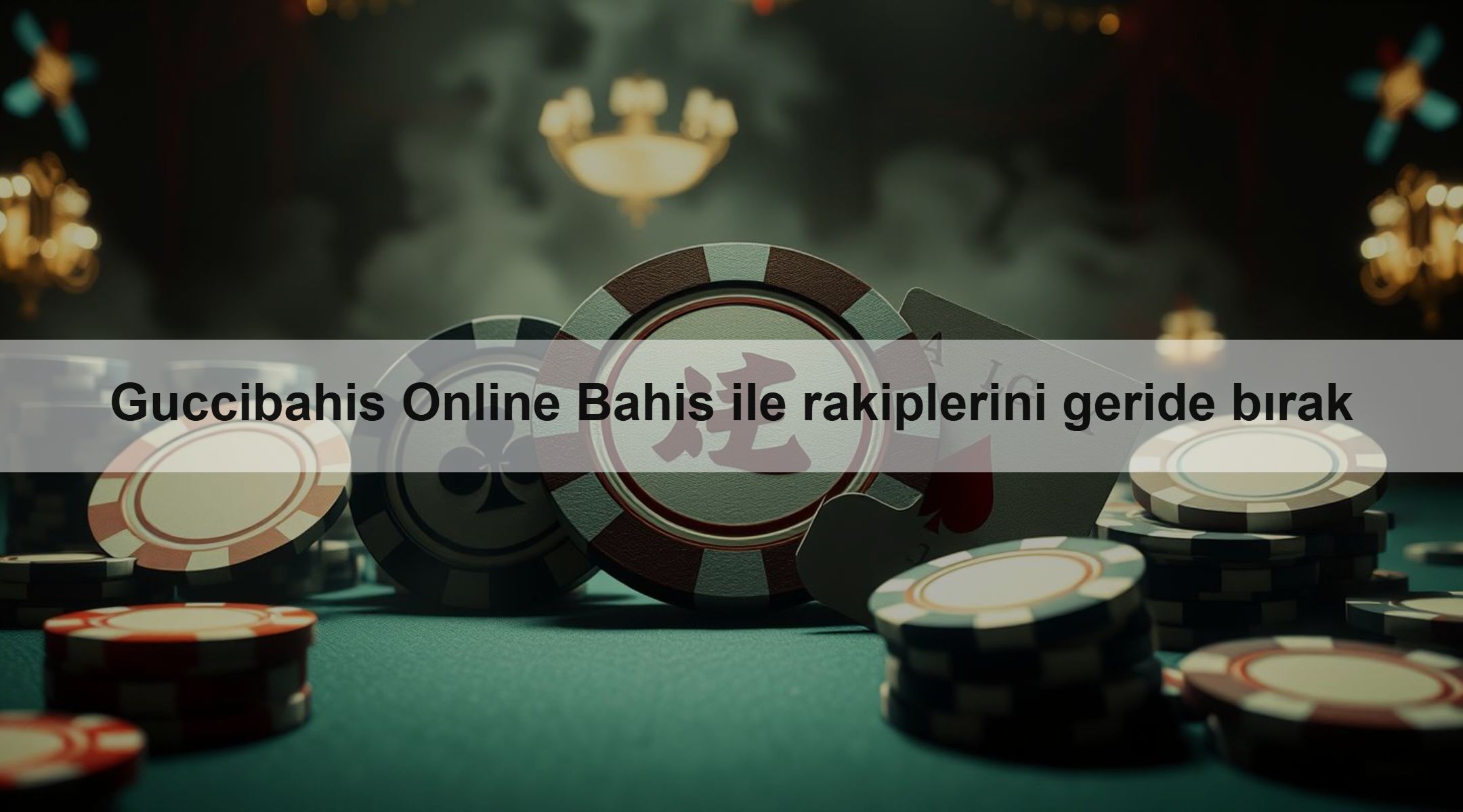 Guccibahis Online Bahis ile rakiplerini geride bırak