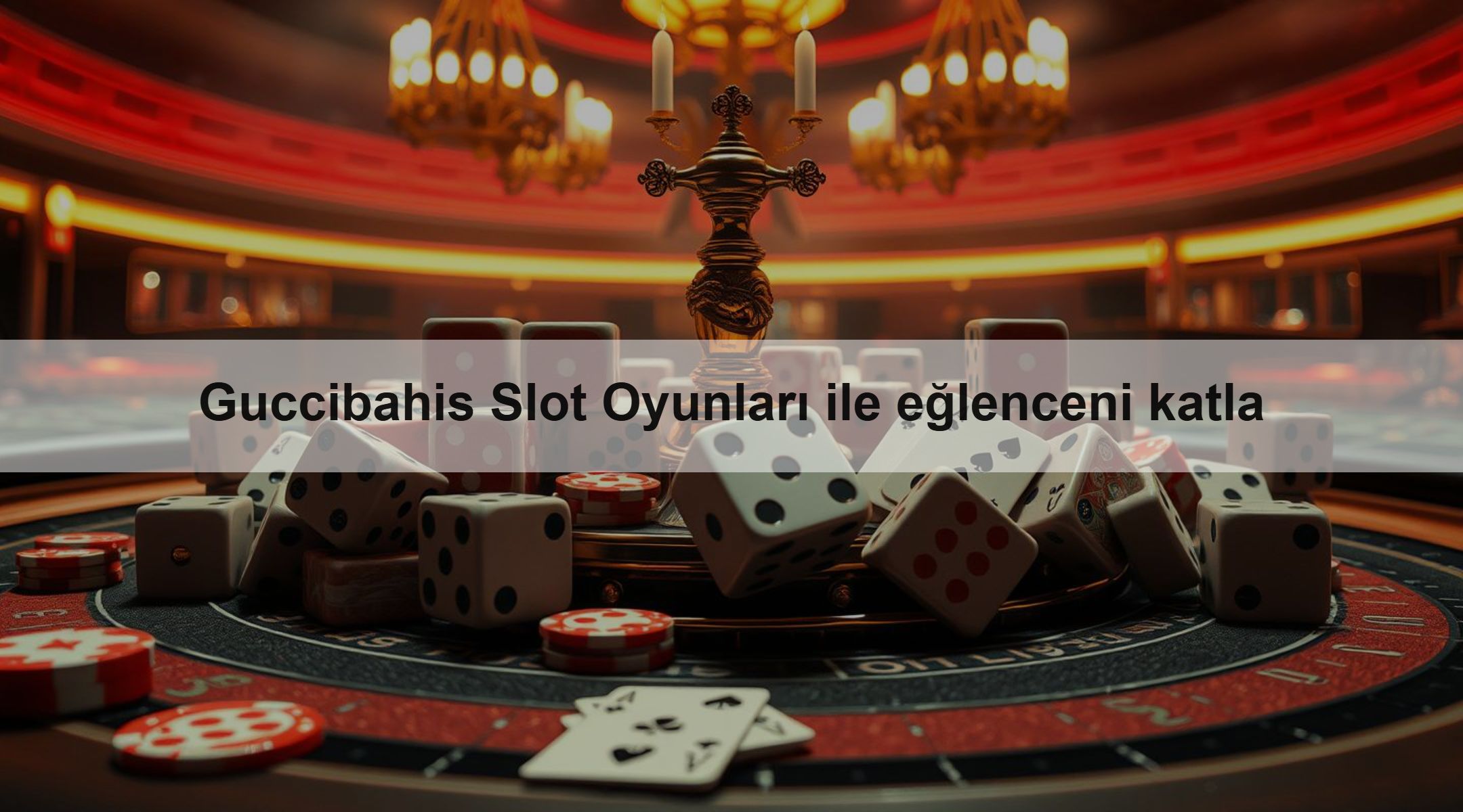 Guccibahis Slot Oyunları ile eğlenceni katla
