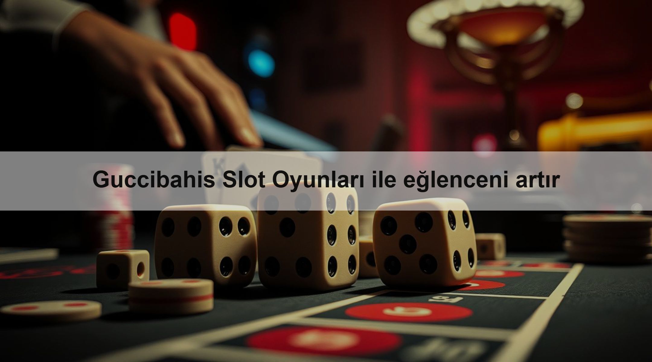 Guccibahis Slot Oyunları ile eğlenceni artır
